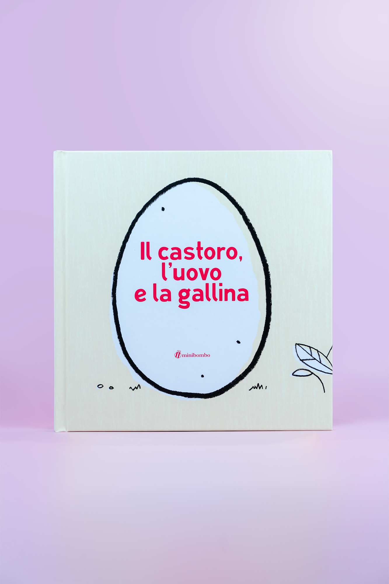 Il Castoro, L'Uovo E La Gallina