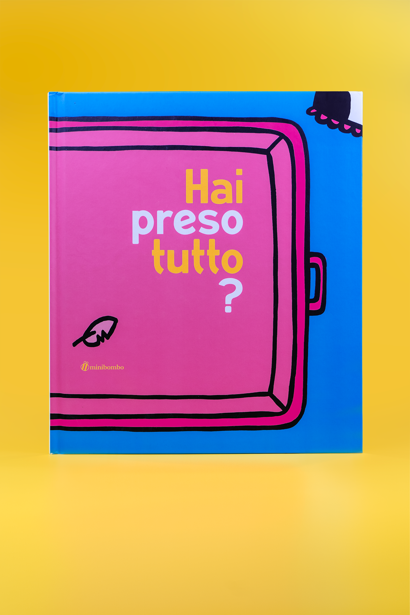 Hai preso tutto?